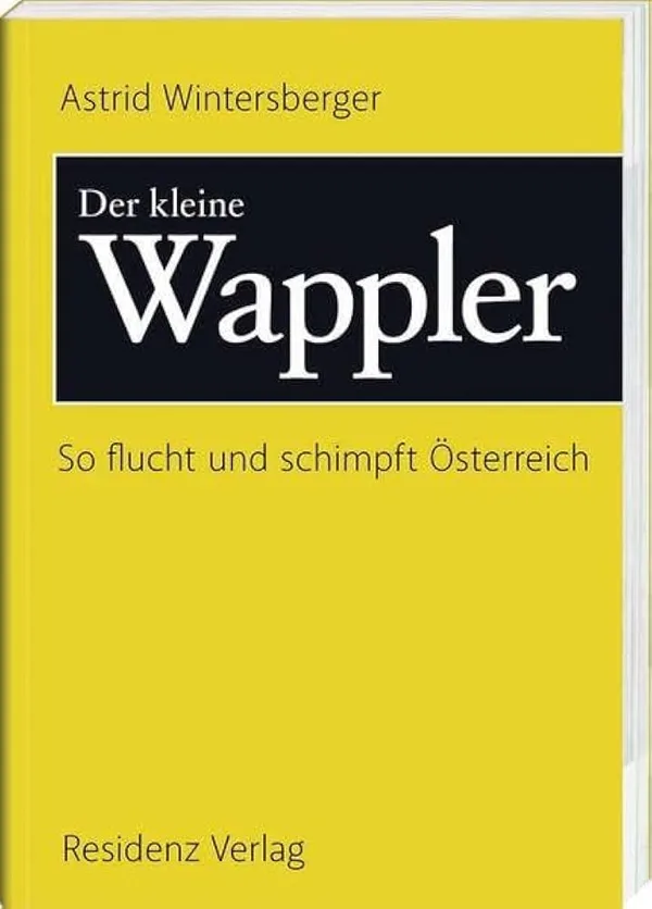 Buchcover: Der kleine Wappler — So flucht und schimpft Österreich